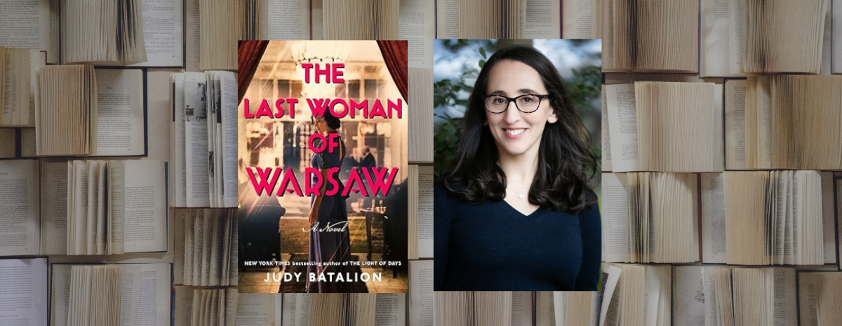 Judy Batalion, "The Last Woman of Warsaw" 7.9.2026 @ 7:00 PM on Zoom